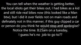 idiot biker riding dangerously popping wheelies, not road legal. speeding.
