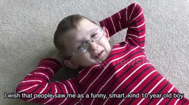 Boy, 10, shares heart touching message about his condition