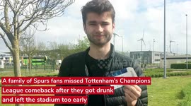 Spurs fans MISS Tottenham’s incredible Champions League comeback after getting too drunk and leaving the stadium at half time - thinking it was full time