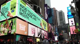 NY New York NYC Times Square No Traffic at Rush Hour, Few People COVID-19 Virus Pandemic Coronavirus Warnings on Digital Signage 7