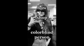 This is how a completely colorblind US teen shops for new clothing