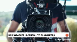 How weather is crucial to filmmakers