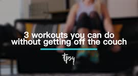 Do These Couch Exercises That Are Perfect When Working From Home