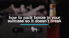 Traveling With Booze? Here's How to Pack it So it Doesn't Break