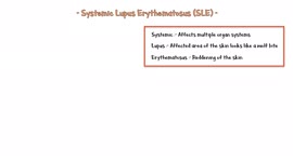Lupus |Systemic Lupus Erythematosus:- Causes, Pathogenesis, Signs & Symptoms, Diagnosis, Treatment