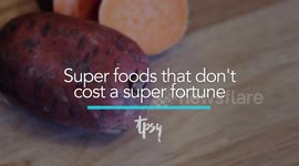 Super cheap super foods will get you healthy under budget