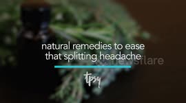 Splitting headache? Try these natural remedies instead of a pill