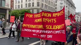 May Day London march calls for 'International Solidarity'