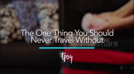 The One Thing You Should Never Travel Without