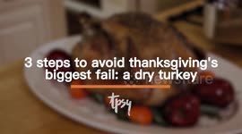 Make Your Thanksgiving Dinner Memorable By Avoiding These Mistakes