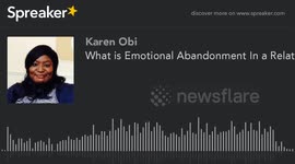 What is Emotional Abandonment?