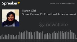 Some Causes of Emotional Abandonment in a Relationship