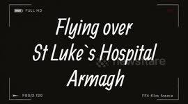 Drone flying over St luke`s hospital in Armagh Northern Ireland