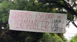 Student strike at the University of Sao Paulo in Cidade Universitaria at USP