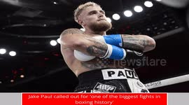 Jake Paul called out for 'one of the biggest fights in boxing history'