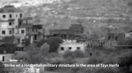 Lebanon: IAF fighter jets struck a Hezbollah military structure in the area of Tayr Harfa