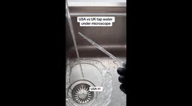US vs UK tap water under microscope: TikToker's 18 million viewed viral comparison