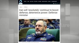 China: Iran's new defense minister vows to enhance national defense capabilities against threats