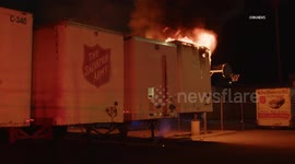 US, Bakersfield: Bakersfield Salvation Army Trailer Goes Up In Flames