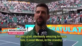 ‘Honour’ to have Messi in stands - as Djokovic closes in on 100th title