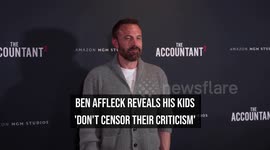 Ben Affleck reveals his kids 'don't censor their criticism'