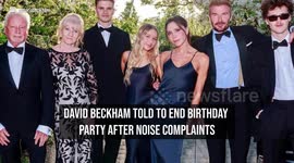 David Beckham told to end birthday party after noise complaints