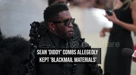 Sean 'Diddy' Combs allegedly kept 'blackmail materials'