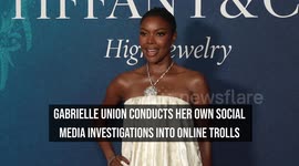 Gabrielle Union conducts her own social media investigations into online trolls