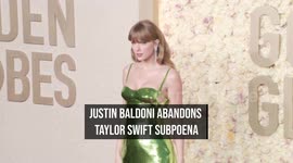 Justin Baldoni abandons Taylor Swift subpoena