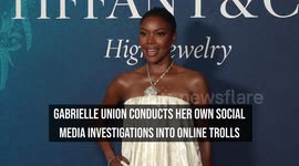 NEWS OF THE WEEK: Gabrielle Union conducts her own social media investigations into online trolls