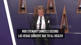 Rod Stewart cancels second Las Vegas concert due to ill health
