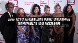 NEWS OF THE WEEK: Sarah Jessica Parker feeling 'behind' on reading as she prepares to judge Booker Prize