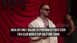 Doja Cat and J Balvin to perform at first-ever FIFA Club World Cup halftime show