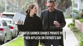 NEWS OF THE WEEK: Jennifer Garner shares private pic of Ben Affleck on Father's Day