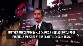 Matthew McConaughey voices support for Texans 'hurting' amid deadly floods