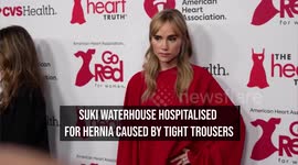 IN CASE YOU MISSED IT: Suki Waterhouse hospitalised for hernia caused by tight trousers