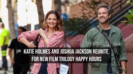 Katie Holmes and Joshua Jackson reunite for new film trilogy Happy Hours