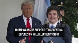 Trump Warns US Support For Argentina Depends On Milei Election Victory