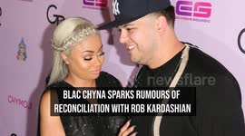 IN CASE YOU MISSED IT: Blac Chyna sparks rumours of reconciliation with Rob Kardashian