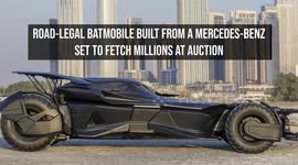 Road-legal Batmobile built from a Mercedes-Benz set to fetch millions at auction