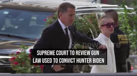 Supreme Court To Review Gun Law Used To Convict Hunter Biden