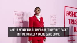 Janelle Monáe claims she 'travelled back' in time to meet David Bowie