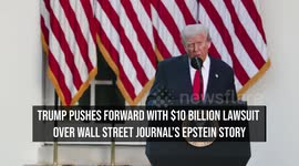 Trump Pushes Forward With $10 Billion Lawsuit Over Wall Street Journal's Epstein Story