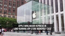 Apple Wins Major Reprieve in Long-Running App Store Monopoly Case