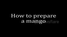 How to easily prepare a mango