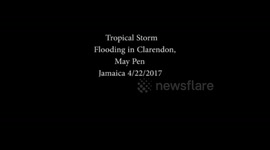 Flooding in clarendon, May Pen Jamaica 4/22/2017