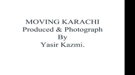 MOVING KARACHI.....!