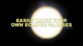 How to Make Your Own Solar Eclipse Glasses - Easy and Free DIY