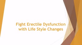 Fight Erectile Dysfunction with Life Style Changes
