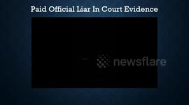 Paid Official Liar In Court Evidence